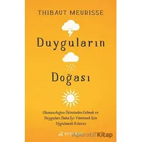 Duyguların Doğası - Thibaut Meurisse - Serenad Yayınevi