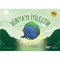 Dünyayı İyileştir - Bart Davis - Koala Kitap