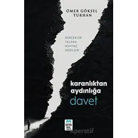 Karanlıktan Aydınlığa Davet - Ömer Göksel Turhan - Ortak Akıl Yayınları