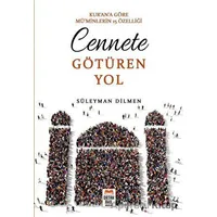 Cennete Götüren Yol - Süleyman Dilmen - Ortak Akıl Yayınları