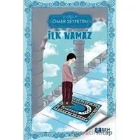 İlk Namaz - Ömer Seyfettin - Sen Yayınları