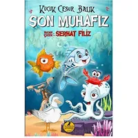 Küçük Cesur Balık - Son Muhafız - Kolektif - Dark İstanbul