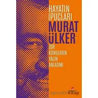 Hayatın İpuçları 1 - Murat Ülker - Sabri Ülker Vakfı Yayınları