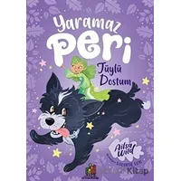 Yaramaz Peri: Tüylü Dostum - Ailsa Wild - Orman Kitap