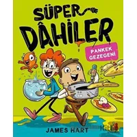 Süper Dahiler: Pankek Gezegeni - James Hart - Orman Kitap