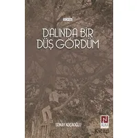 Dalında Bir Düş Gördüm - Sonay Kocaoğlu - Alka Yayınevi