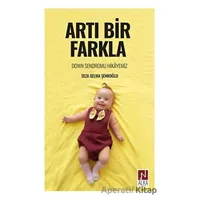 Artı Bir Farkla - Seza Selma Şenkoğlu - Alka Yayınevi