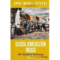 Ulusal Kimliklerin İnşası - Anne-Marie Thiesse - Babil Kitap