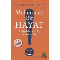 Mükemmel Bir Hayat - Frank Martela - Orman Kitap