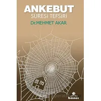 Ankebut Suresi Tefsiri - Mehmet Akar - Hüner Yayınevi