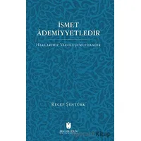 İsmet Ademiyetledir - Recep Şentürk - İbn Haldun Üniversitesi Yayınları