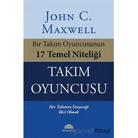 Takım Oyuncusu - John C. Maxwell - Kreatif Yayınları