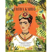 Sanatçının Portresi: Frida Kahlo - Lucy Brownridge - Hayalperest Çocuk