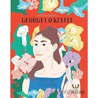 Sanatçının Portresi: Georgia OKeeffe - Lucy Brownridge - Hayalperest Çocuk