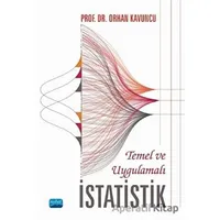 Temel ve Uygulamalı İstatistik - Orhan Kavuncu - Nobel Akademik Yayıncılık