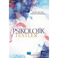 Psikolojik Testler - Kolektif - Nobel Akademik Yayıncılık