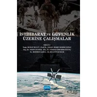 İstihbarat ve Güvenlik Üzerine Çalışmalar - Kolektif - Nobel Akademik Yayıncılık