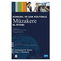 Küresel ve Çok Kültürlü Müzakere El Kitabı - Handbook of Global and Multicultural Negotiation