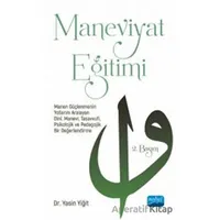 Maneviyat Eğitimi - Yasin Yiğit - Nobel Akademik Yayıncılık