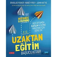 K-12 Sınıfları İçin Uzaktan Eğitim Başucu Kitabı - Douglas Fisher - Nobel Akademik Yayıncılık