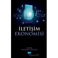 İletişim Ekonomisi - Kolektif - Nobel Akademik Yayıncılık