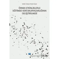 Örnek Etkinliklerle Eğitimde Veri Okuryazarlığının Geliştirilmesi