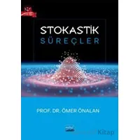 Stokastik Süreçler - Ömer Önalan - Nobel Akademik Yayıncılık