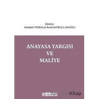 Anayasa Yargısı ve Maliye - Betül Hayrullahoğlu - On İki Levha Yayınları