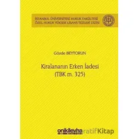 Kiralananın Erken İadesi - Gözde Beytorun - On İki Levha Yayınları