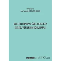 Milletlerarası Özel Hukukta Kişisel Verilerin Korunması