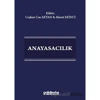 Anayasacılık - Coşkun Can Aktan - On İki Levha Yayınları