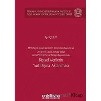 6698 Sayılı Kişisel Verilerin Korunması Kanunu ve 2016/679 Sayılı Avrupa Birliği Genel Veri Koruma T