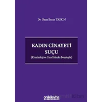 Kadın Cinayeti Suçu - Ozan Ercan Taşkın - On İki Levha Yayınları