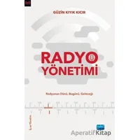 Radyo Yönetimi - Güzin Kıyık Kıcır - Nobel Akademik Yayıncılık