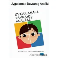 Uygulamalı Davranış Analizi - Kolektif - Nobel Akademik Yayıncılık
