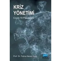 Kriz Yönetimi - Fatma Neval Genç - Nobel Akademik Yayıncılık