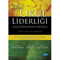 Etkili Okul Liderliği - Robert J. Marzano - Nobel Akademik Yayıncılık