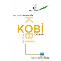 Kobi Yazıları - Volkan Demir - Nobel Akademik Yayıncılık