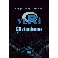 Veri Çözümleme - Feyyaz Cengiz Dikmen - Nobel Akademik Yayıncılık