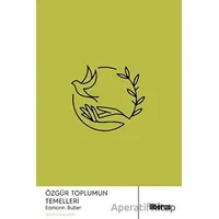 Özgür Toplumun Temelleri - Eamonn Butler - Liberus Yayınları