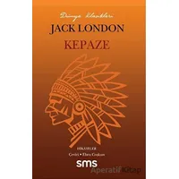 Kepaze - Jack London - Sms Yayınları
