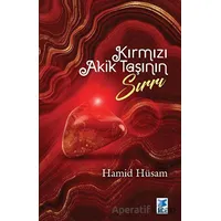 Kırmızı Akik Taşının Sırrı - Hamid Hüsam - Feta Yayıncılık