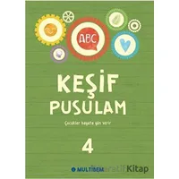 Keşif Pusulam 4 - Kolektif - Multibem Yayınları