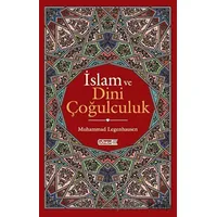 İslam ve Dini Çoğulculuk - Muhammad Legenhausen - Dönem Yayıncılık