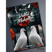 Vakt-i Muhabbet - Esra Gül - Kadran Medya Yayıncılık