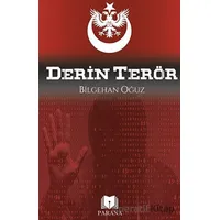 Derin Terör - Bilgehan Oğuz - Parana Yayınları