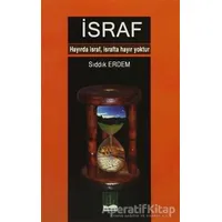 İsraf - Sıddık Erdem - Semere Yayınları