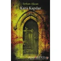Kara Kapılar - Serkan Akcan - Cinius Yayınları