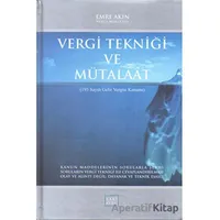 Vergi Tekniği ve Mütalaat - Emre Akın - Cağaloğlu Yayınevi
