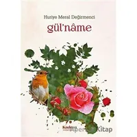 Gülname - Huriye Meral Değirmenci - Kadran Medya Yayıncılık